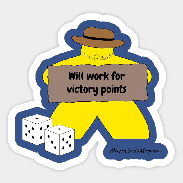 Will Work, Yellow Sticker by MeeplesGottaMeep